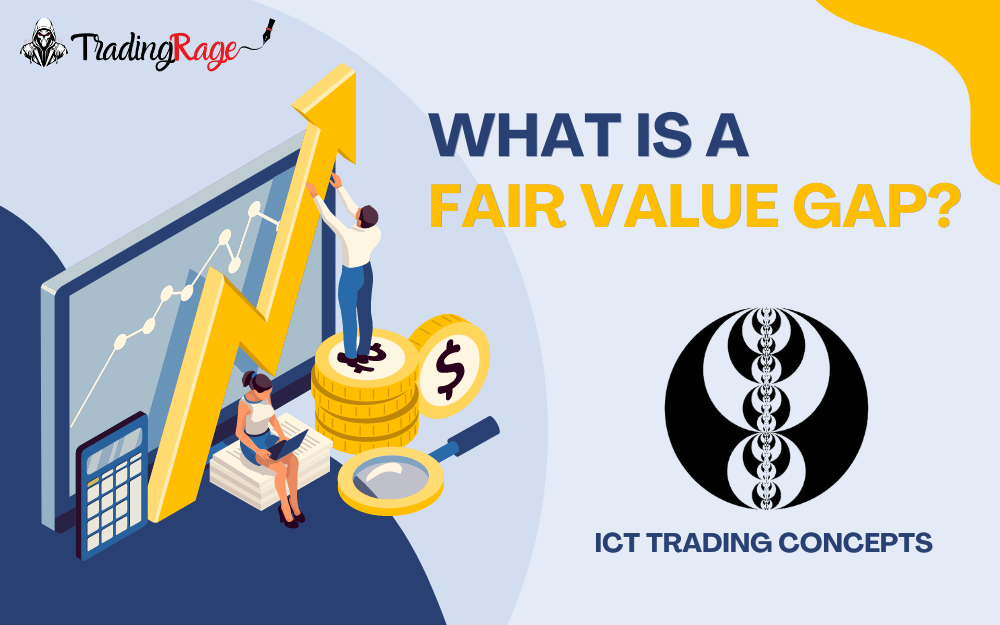 You are currently viewing Fair Value Gaps Explained: How to Trade FVGs Correctly?