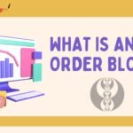 What Is an Order Block in Trading?